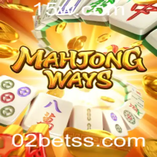 Descubra o Fascinante Mundo de MahjongWays e a Conexão com 02bet