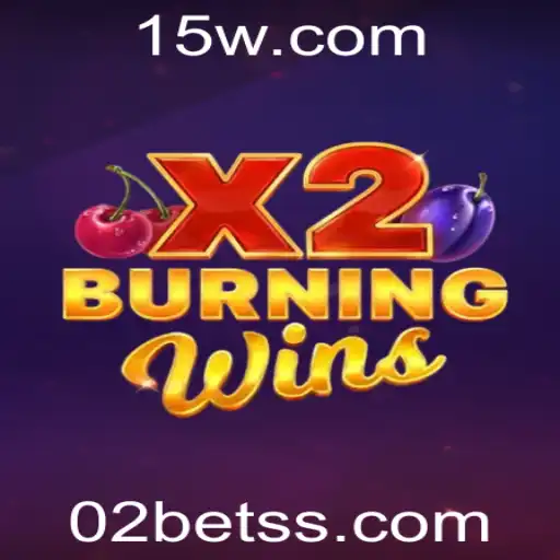 Descubra o fascínio do jogo BurningWinsX2 com a 02bet