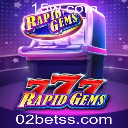 Descubra o Fascinante Mundo do RapidGems777: Seu Novo Jogo de Azar Favorito