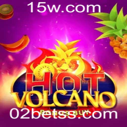 Descubra o Mundo Explosivo de HotVolcanoBonusBuy na 02bet