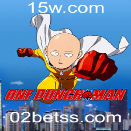 Descobrindo OnePunchMan: Um Mergulho no Mundo dos Jogos com 02bet